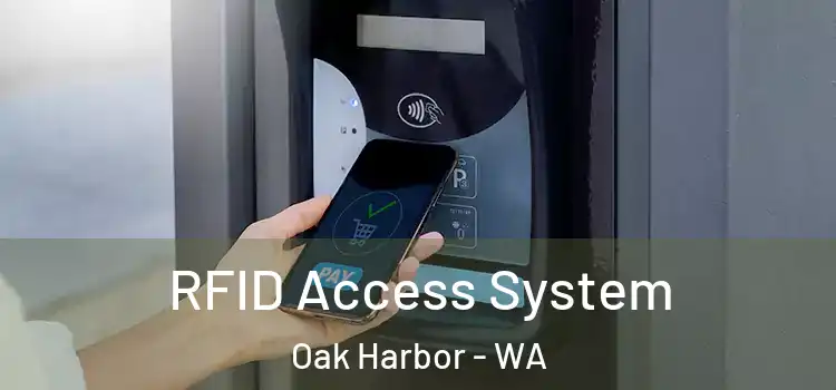  RFID Access System Oak Harbor - WA