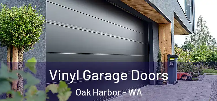  Vinyl Garage Doors Oak Harbor - WA